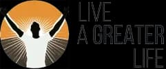 Live A Greater Life
